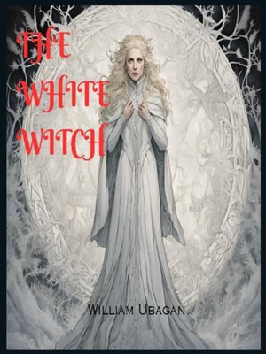 cover image of The White Witch